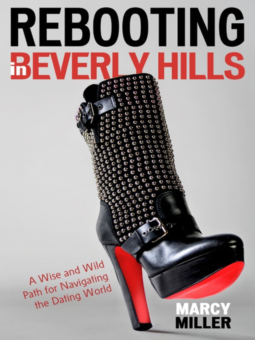 Title details for Rebooting in Beverly Hills by Marcy Miller - Available